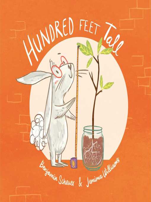 Title details for Hundred Feet Tall by Benjamin Scheuer - Wait list